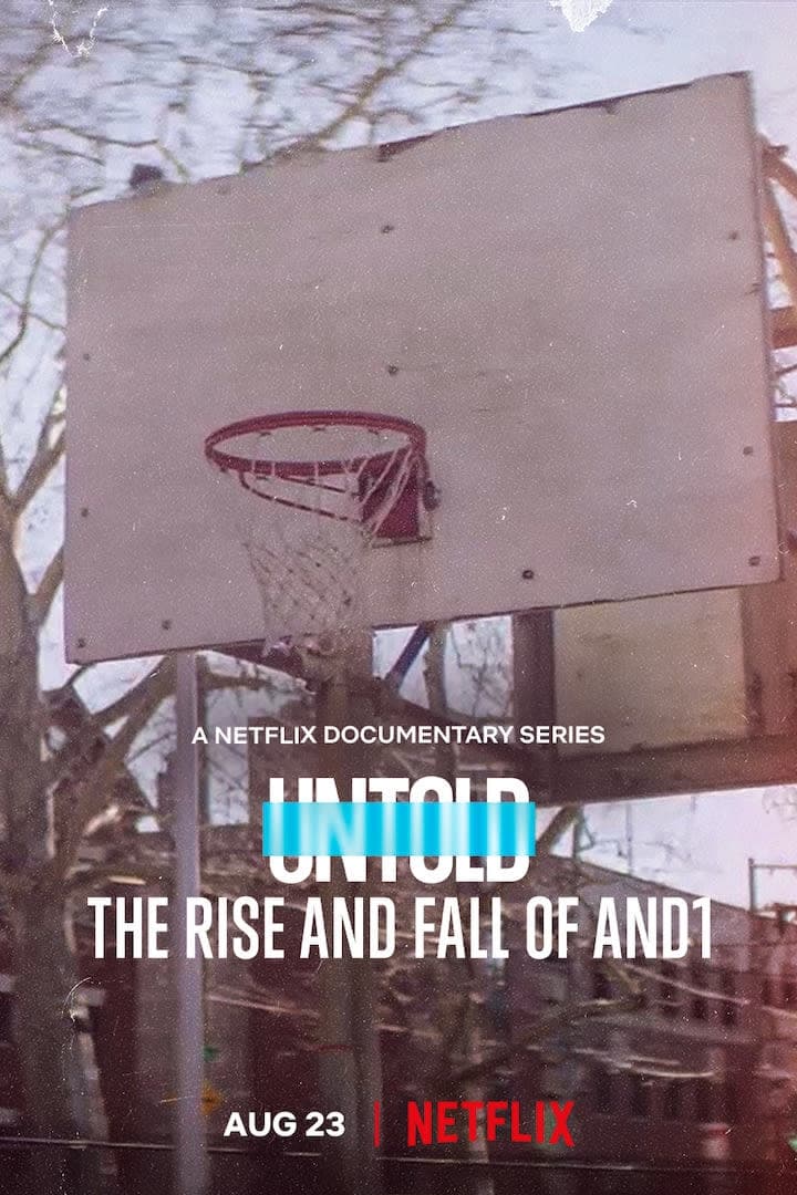 Caratula de Untold: The Rise and Fall of AND1 (Secretos del deporte: El ascenso y la caída de AND1) 