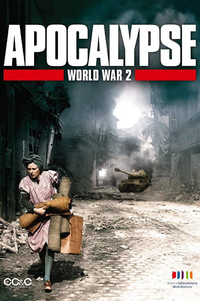 Caratula de APOCALYPSE - LA DEUXIEME GUERRE MONDIALE (Apocalipsis: La Segunda Guerra Mundial) 