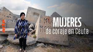 Mujeres con coraje en Ceuta