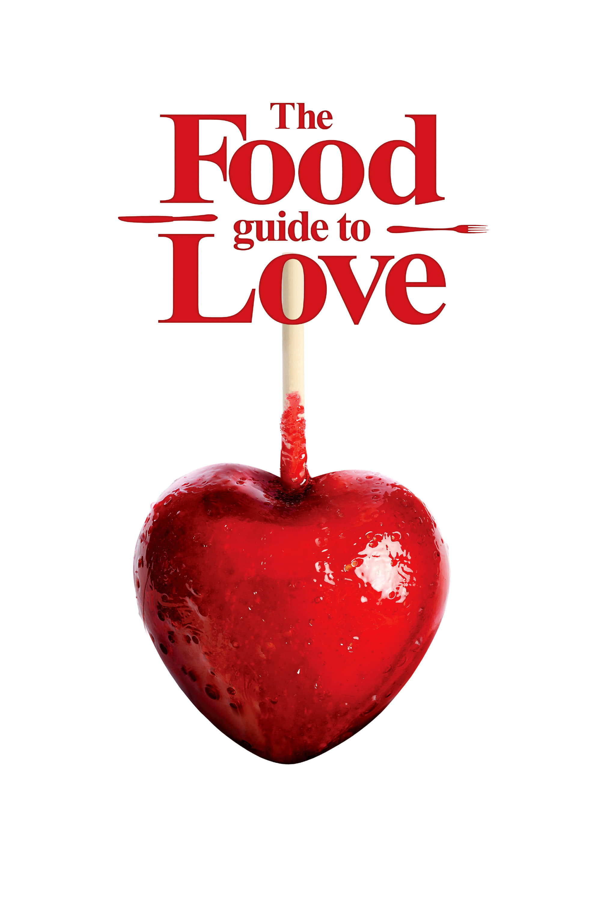 Caratula de THE FOOD GUIDE TO LOVE (AMOR EN SU PUNTO) 