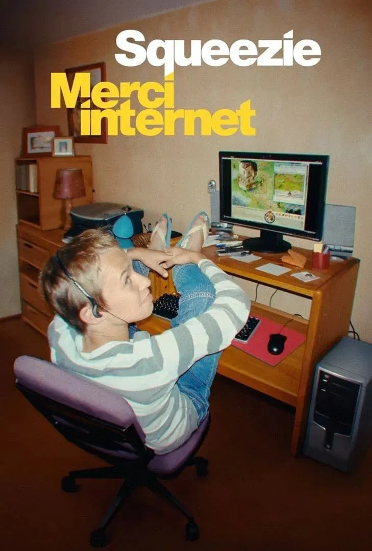 Caratula de Squeezie : Merci Internet (Squeezie: Gracias, internet)