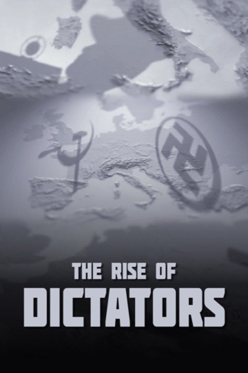 Caratula de The Rise of the Dictators (El ascenso de los dictadores)
