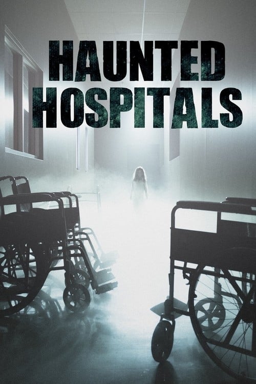 Caratula de Haunted Hospitals (Hospital paranormal) 
