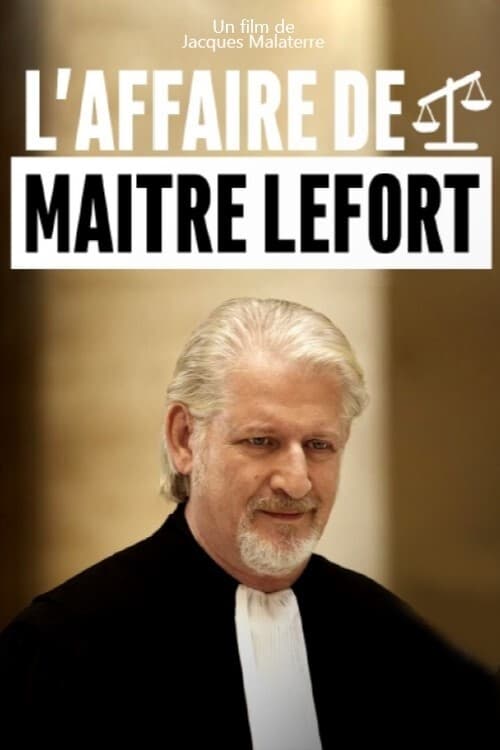 L'Affaire de maître Lefort