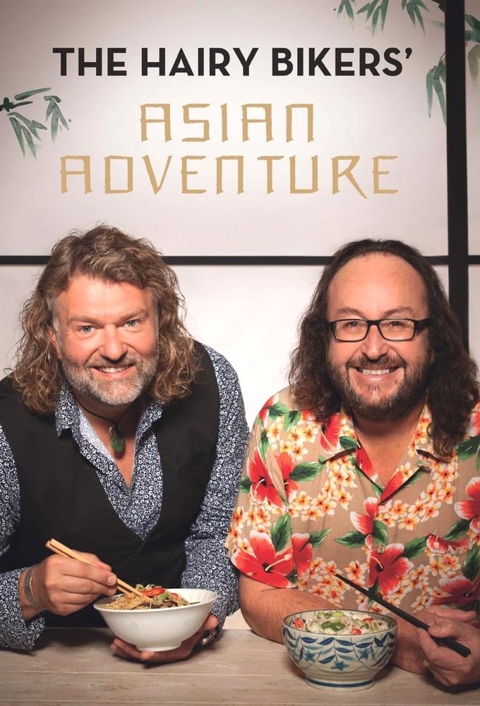 The Hairy Bikers: Asian Adventure