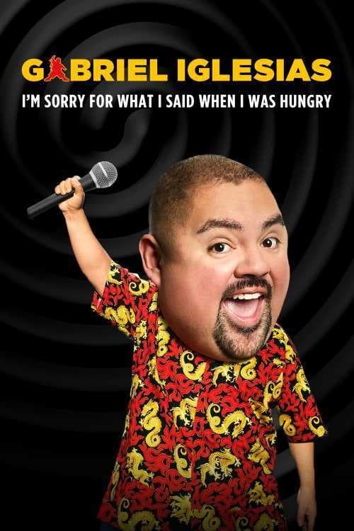 Caratula de Gabriel Iglesias: Sorry For What I Said When I Was Hungry (Gabriel Iglesias: Sorry For What I Said When I Was Hungry) 