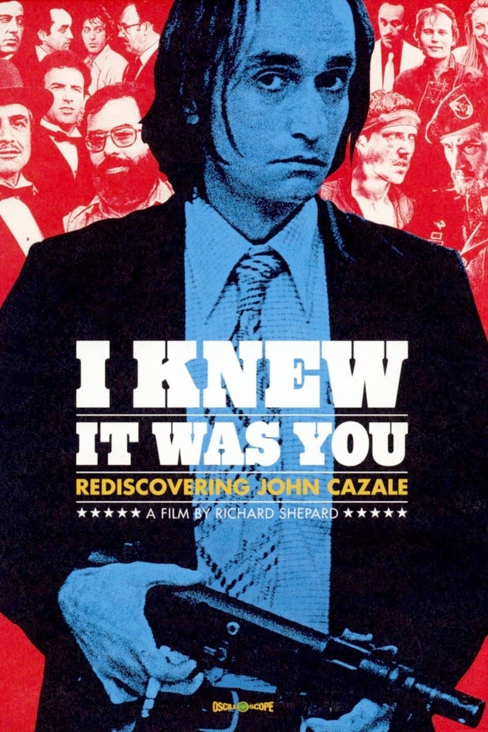 Caratula de I KNEW IT WAS YOU- REDISCOVERING JOHN CAZALE (Descubriendo a John Cazale) 