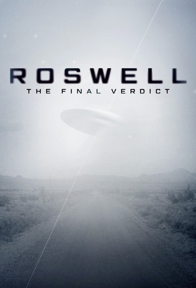 Roswell: el veredicto final
