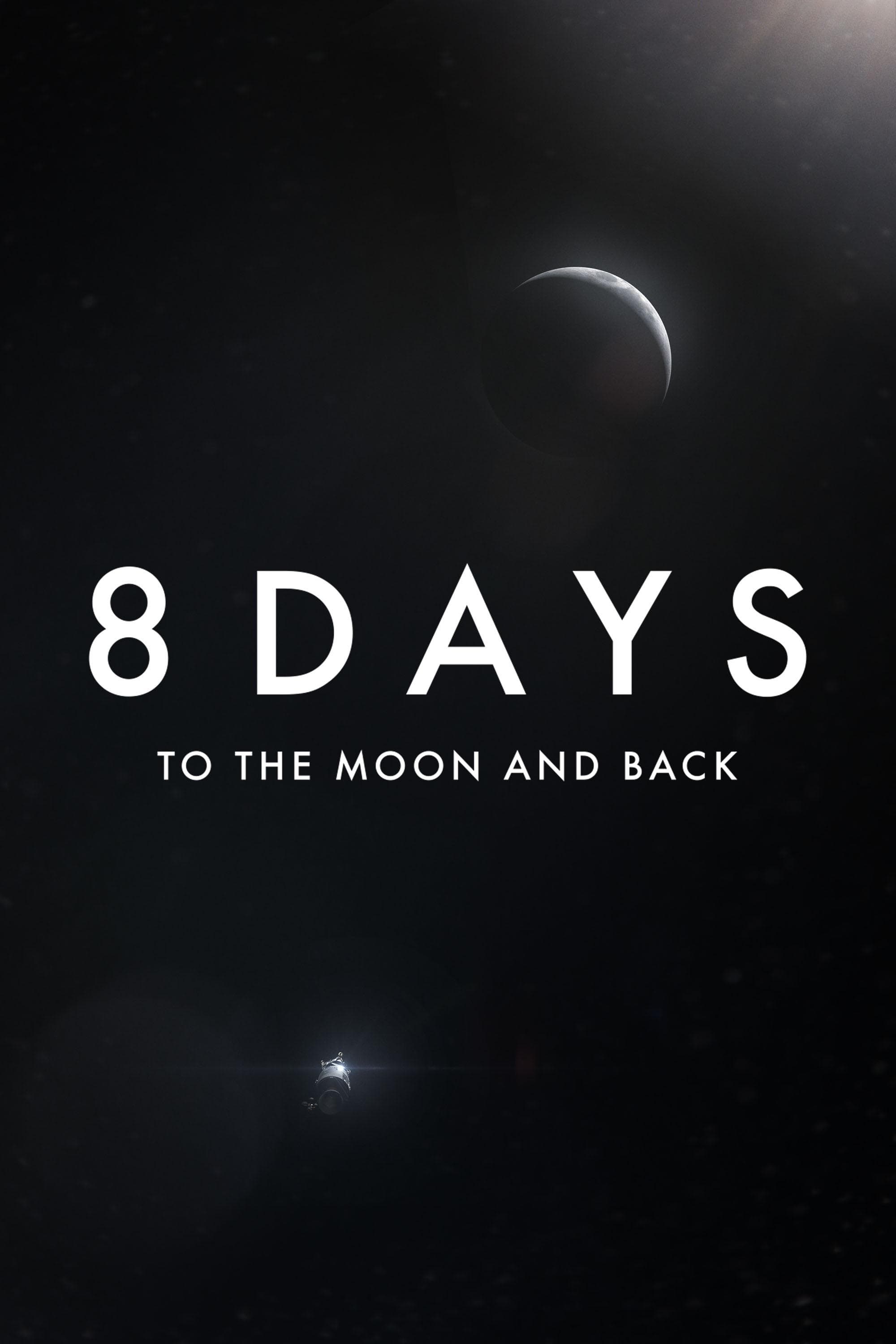 Caratula de 8 Days: To the Moon and Back (8 días del Apolo 11) 