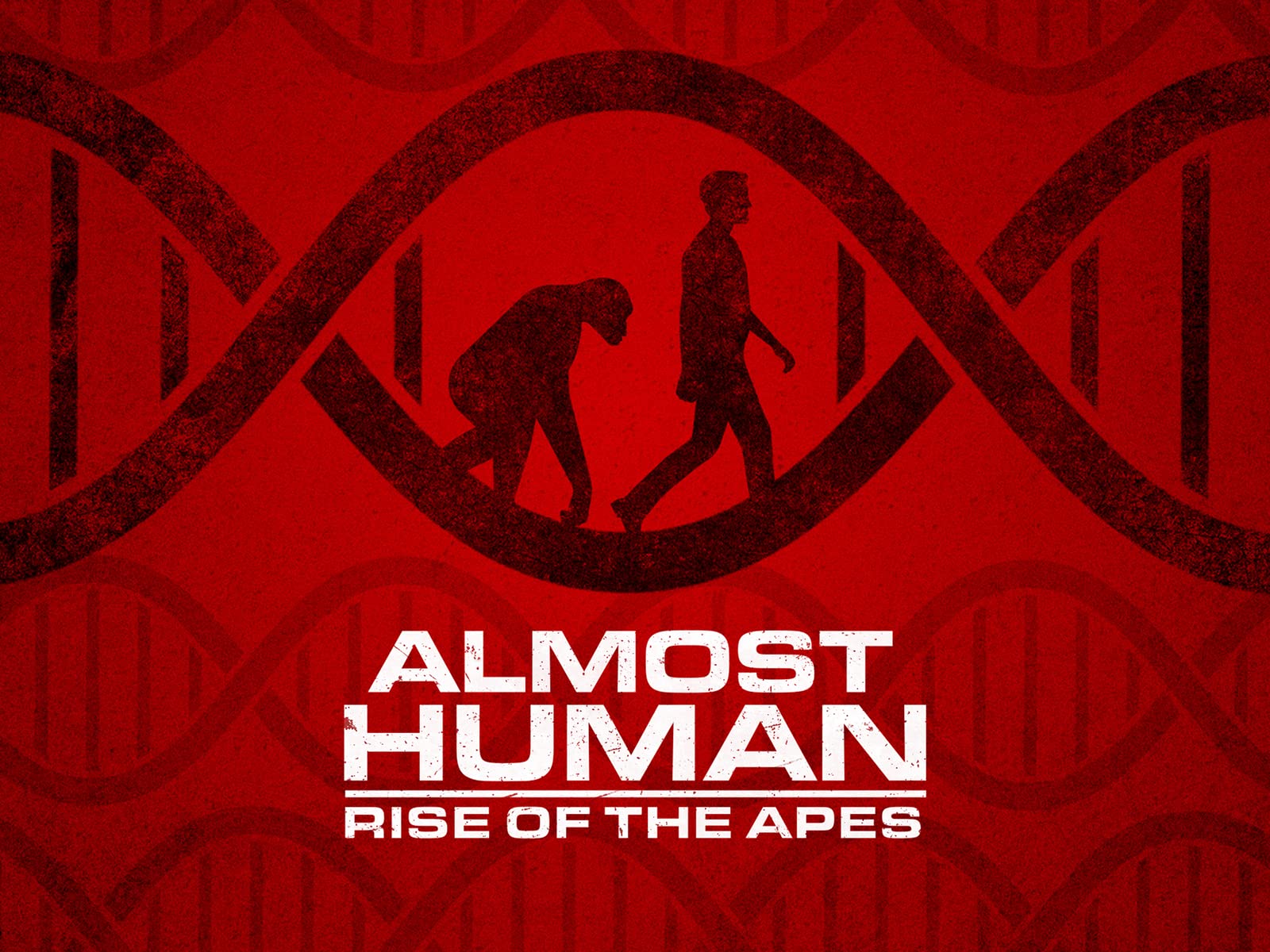 Caratula de Almost Human: Rise of the Apes (Casi humanos: el ascenso de los simios) 