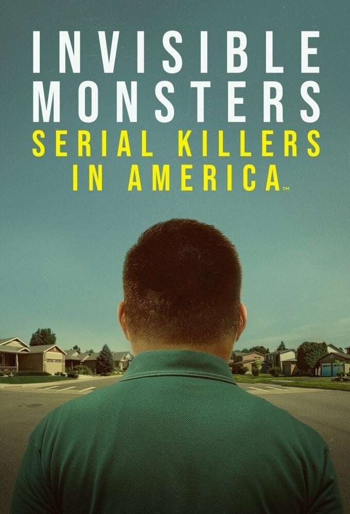 Caratula de Invisible Monsters: Serial Killers in America (Invisible Monsters: Serial Killers in America) 