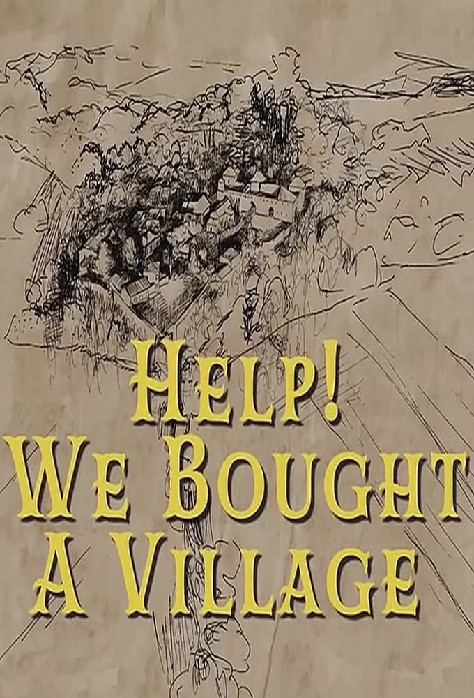 Help! We Bought A Village