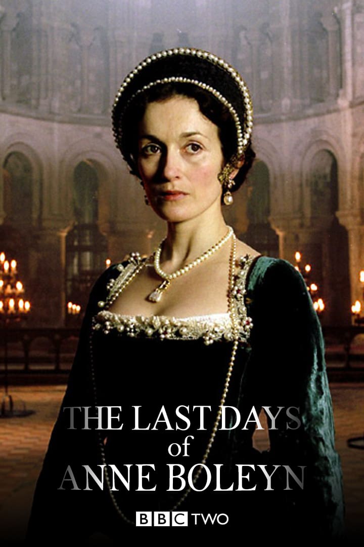 Caratula de Last Days of Anne Boleyn (Los últimos días de Ana Bolena) 