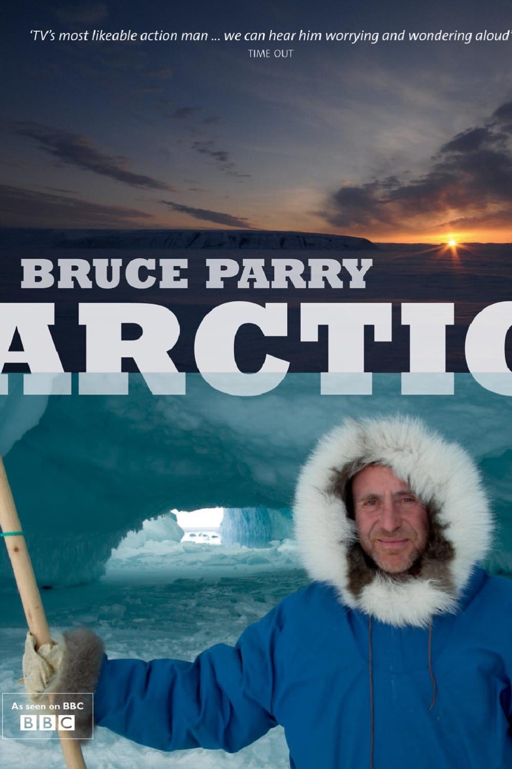 Caratula de Arctic with Bruce Parry (El ártico con Bruce Parry) 