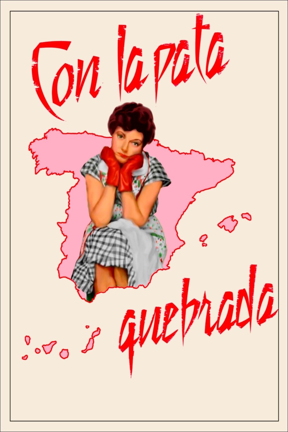 Caratula de Con la pata quebrada (Retourne à tes fourneaux)