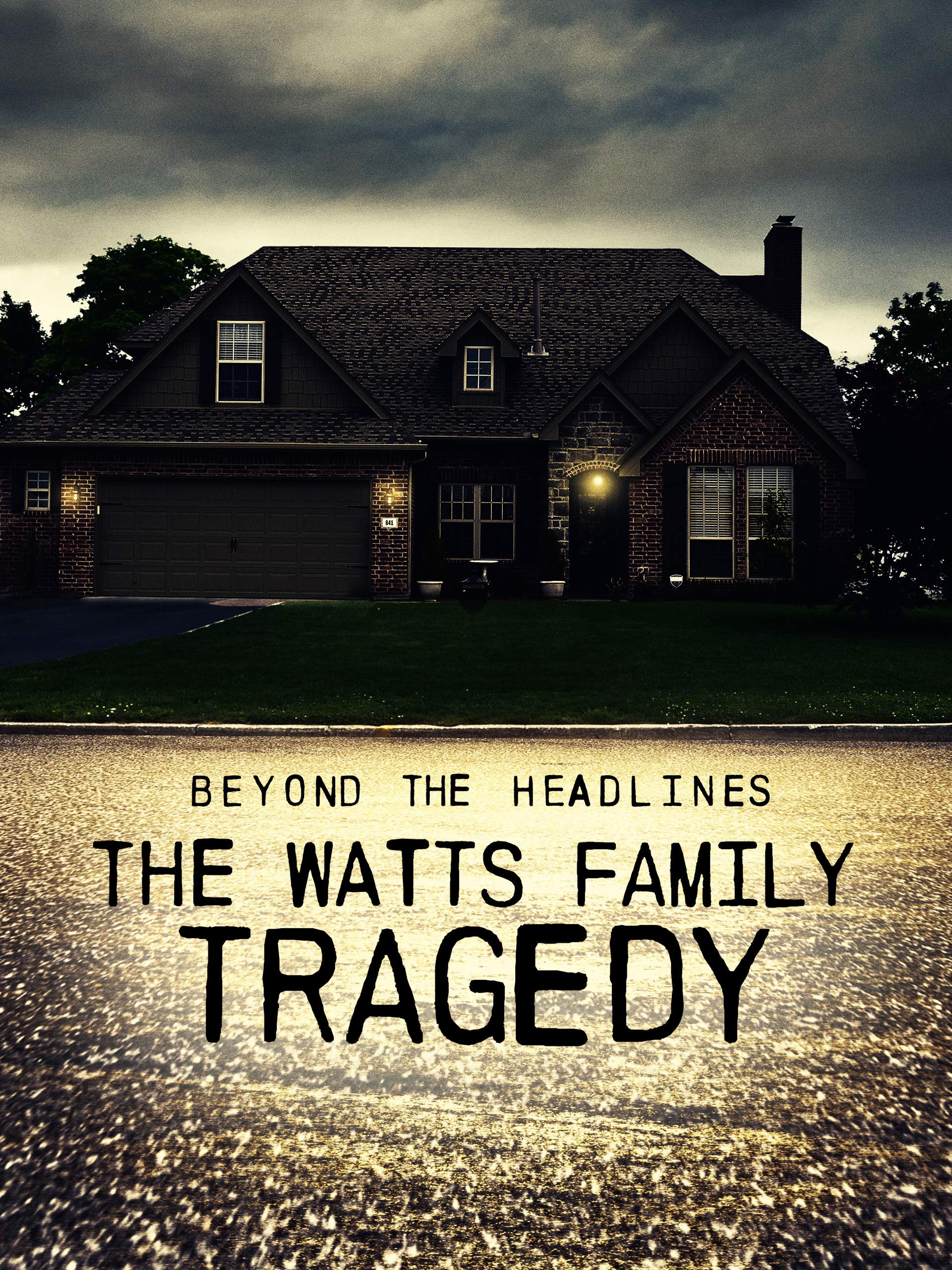 Caratula de Beyond the Headlines: The Watts Family Tragedy (None) 