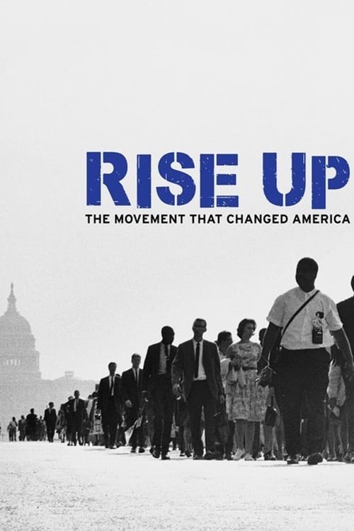 Caratula de RISE UP: THE MOVEMENT THAT CHANGED AMERICA (Rise Up: el movimiento que cambio EE.UU.) 