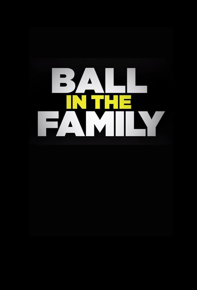 Ball in the Family