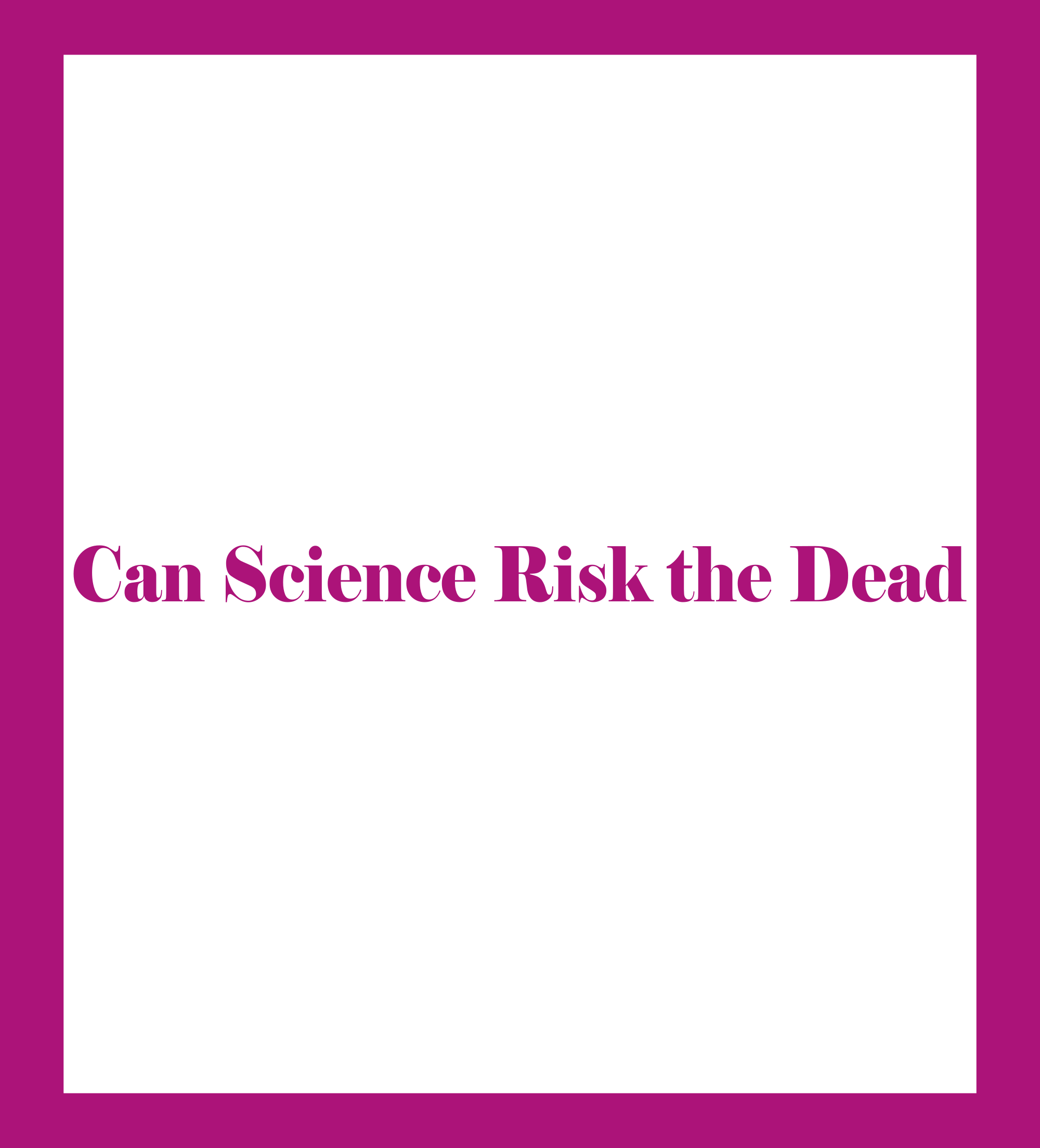 Caratula de Can Science Risk the Dead (Puede la ciencia resucitar a los muertos) 