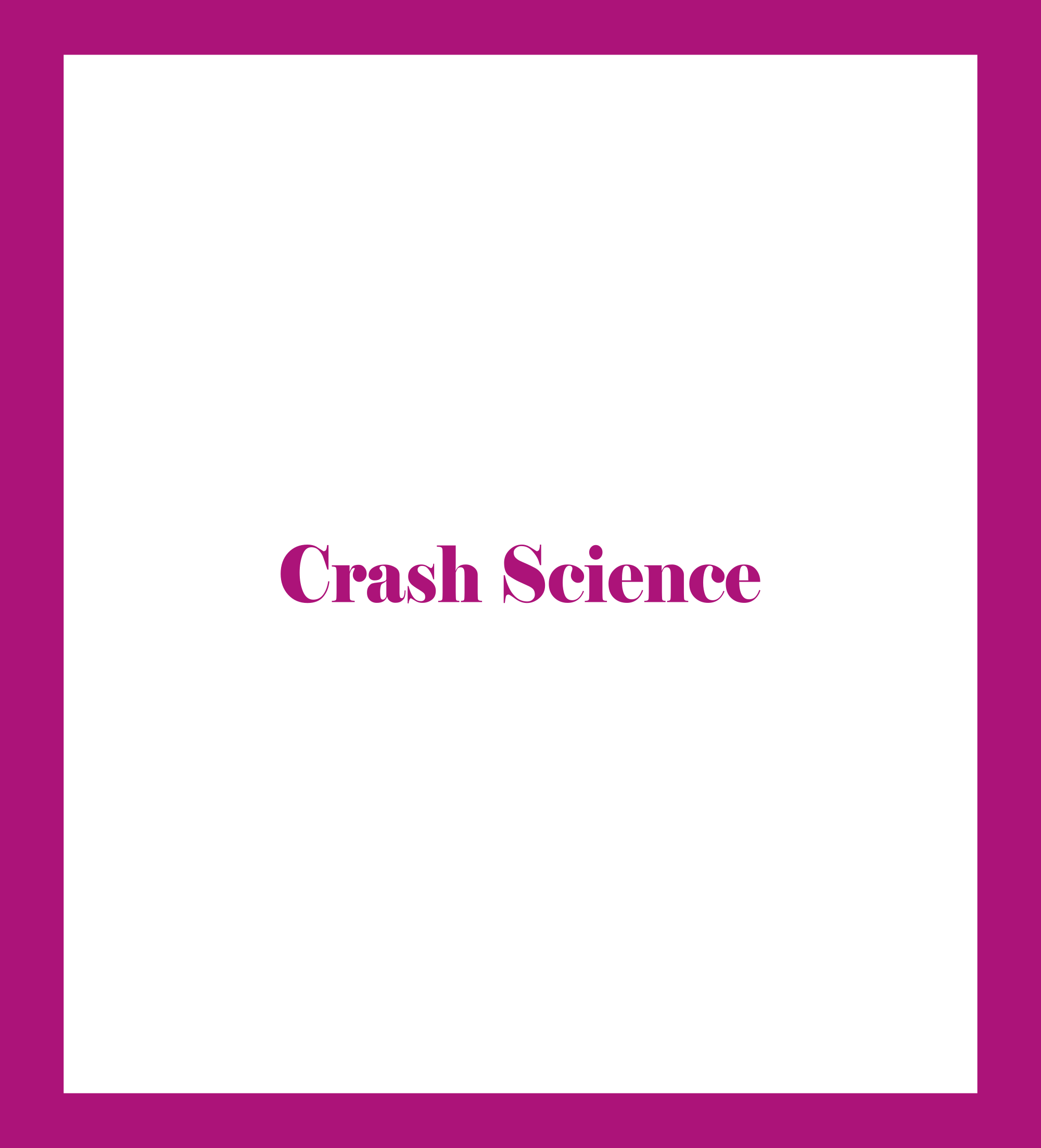 Caratula de Crash Science (La ciencia del choque) 