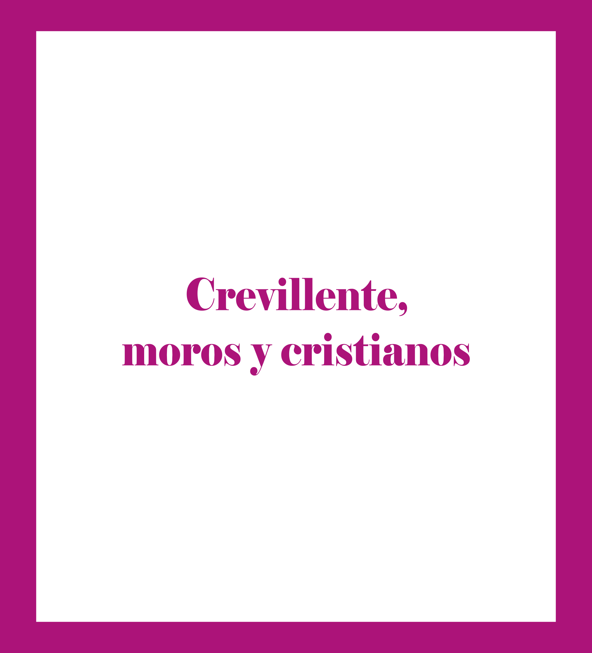 Caratula de Crevillente, moros y cristianos (Crevillent, moros i cristians) 