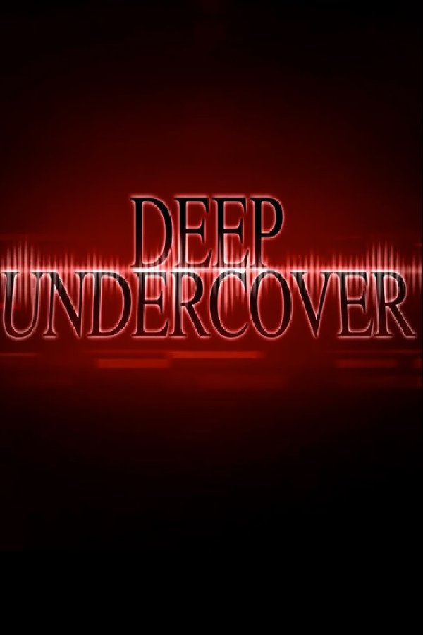 Caratula de Deep Undercover (Agente encubierto) 