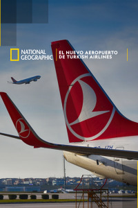 Caratula de AIRPORT MEGA MOVE (EL NUEVO AEROPUERTO DE TURKISH AIRLINES) 