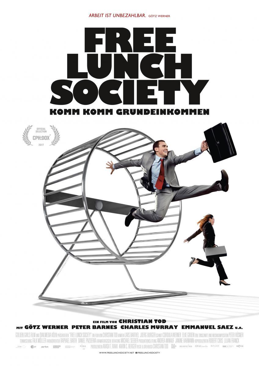 Caratula de Free lunch society. Come come basic income (Renta básica, ¿una utopía posible?) 