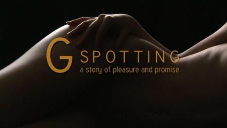Caratula de G Spotting (a story of promise and pleasure) (En busca del punto G: una historia de placer y grandes expectativas) 