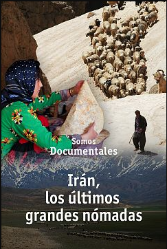 Irán, los últimos grandes nómadas