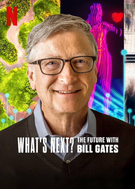 ¿Y ahora qué? El futuro según Bill Gates