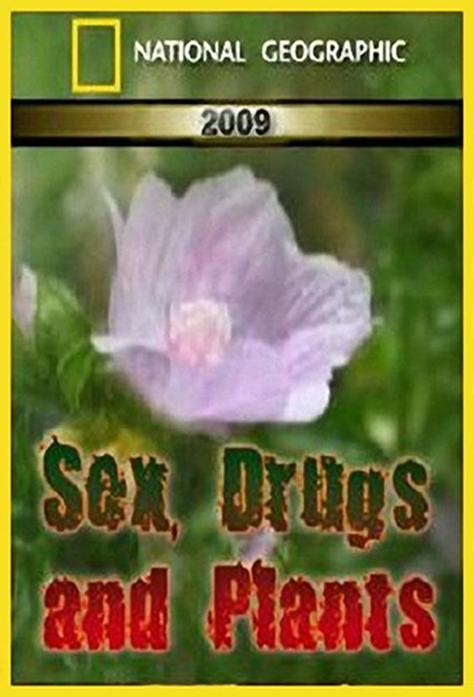 Caratula de Sex, Drugs and Plants (Sexo, drogas y plantas) 