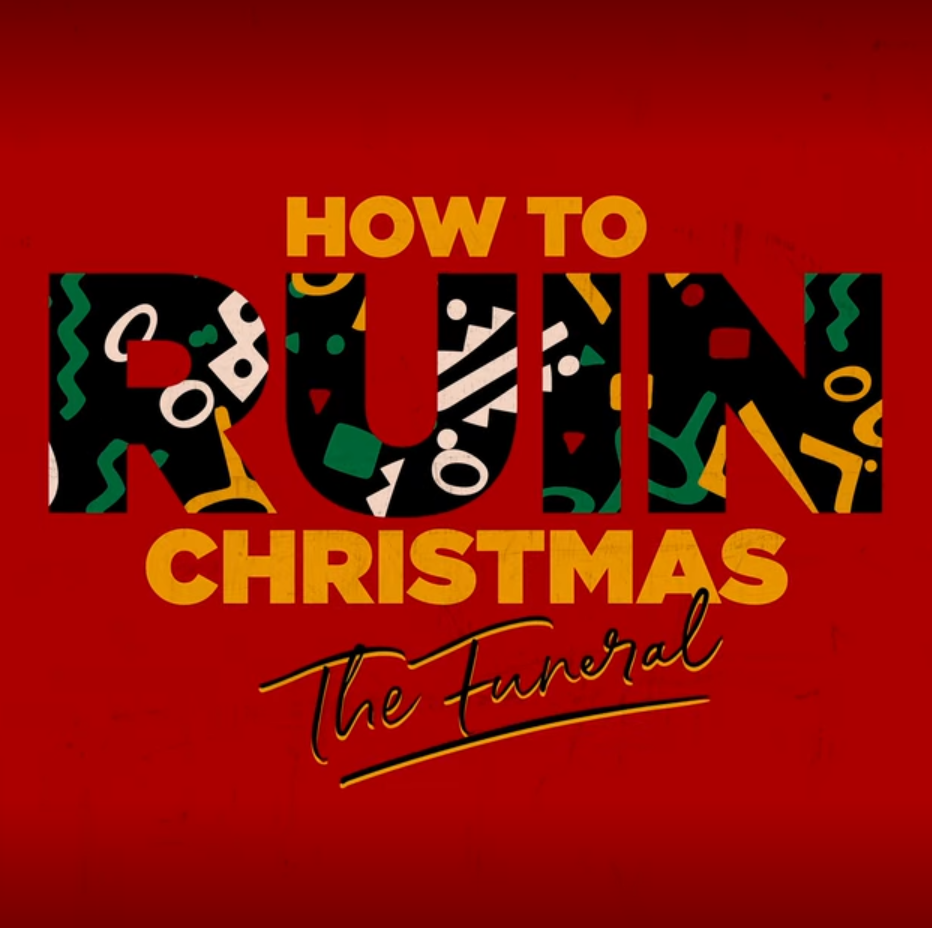 Caratula de How to Ruin Christmas (Cómo cargarse las Navidades: El funeral) 