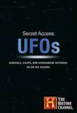 SECRET ACCESS UFOS ON THE RECORD