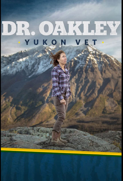 Caratula de Dr. Oakley Yukon Vet (Una veterinaria todoterreno) 