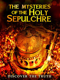 The Mysteries of the Holy Sepulchre
