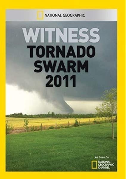 Witness tornado swarm 2011