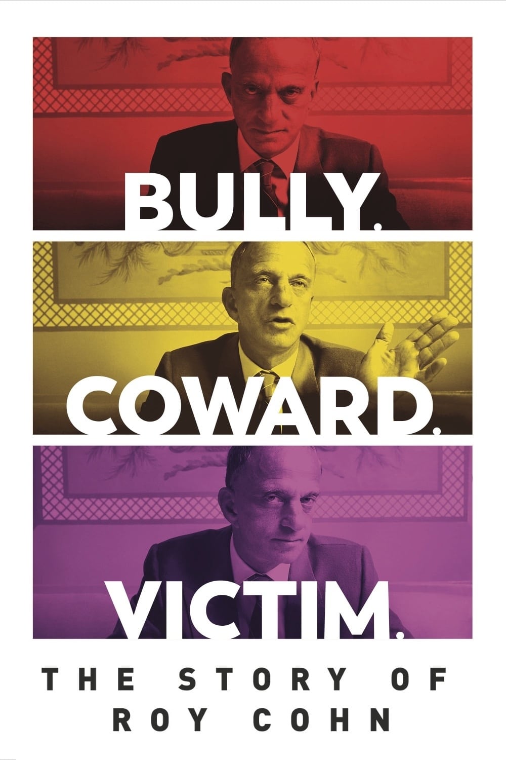 Caratula de Bully. Coward. Victim. The Story of Roy Cohn (La historia de Roy Cohn) 