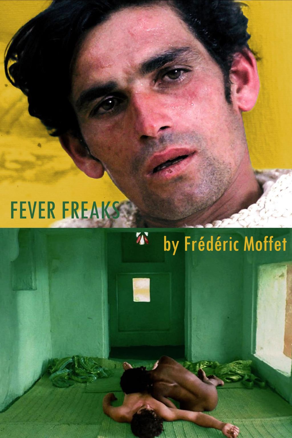 Caratula de Fever Freaks (Fever Freaks) 