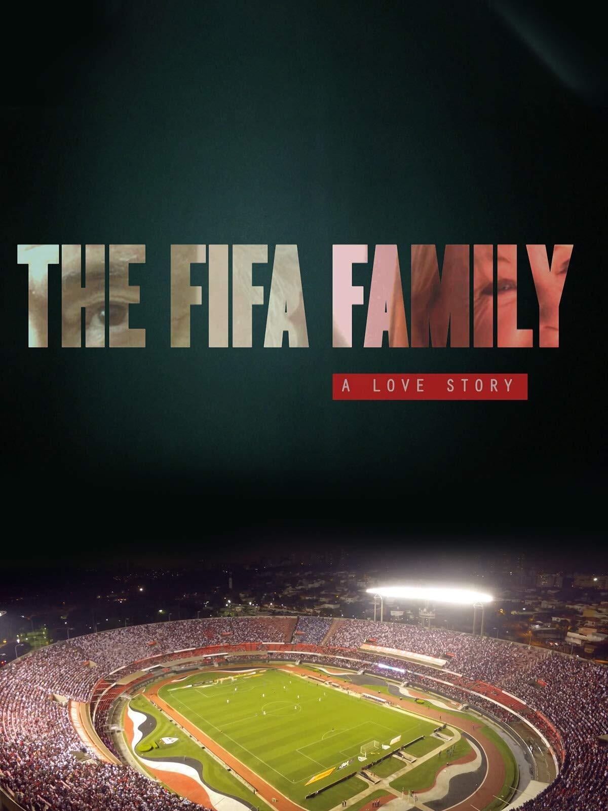 The FIFA Family. A Love Story.