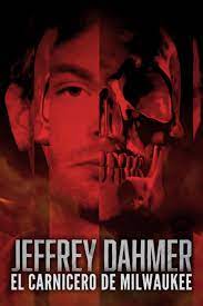 Caratula de Jeffrey Dahmer: Killer Cannibal (Jeffrey Dahmer, el carnicero de Milwaukee) 