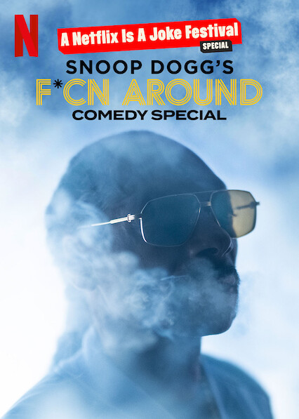 Caratula de Snoop Dogg's F*cn Around Comedy Special (Snoop Dogg's F*cn Around Comedy Special) 