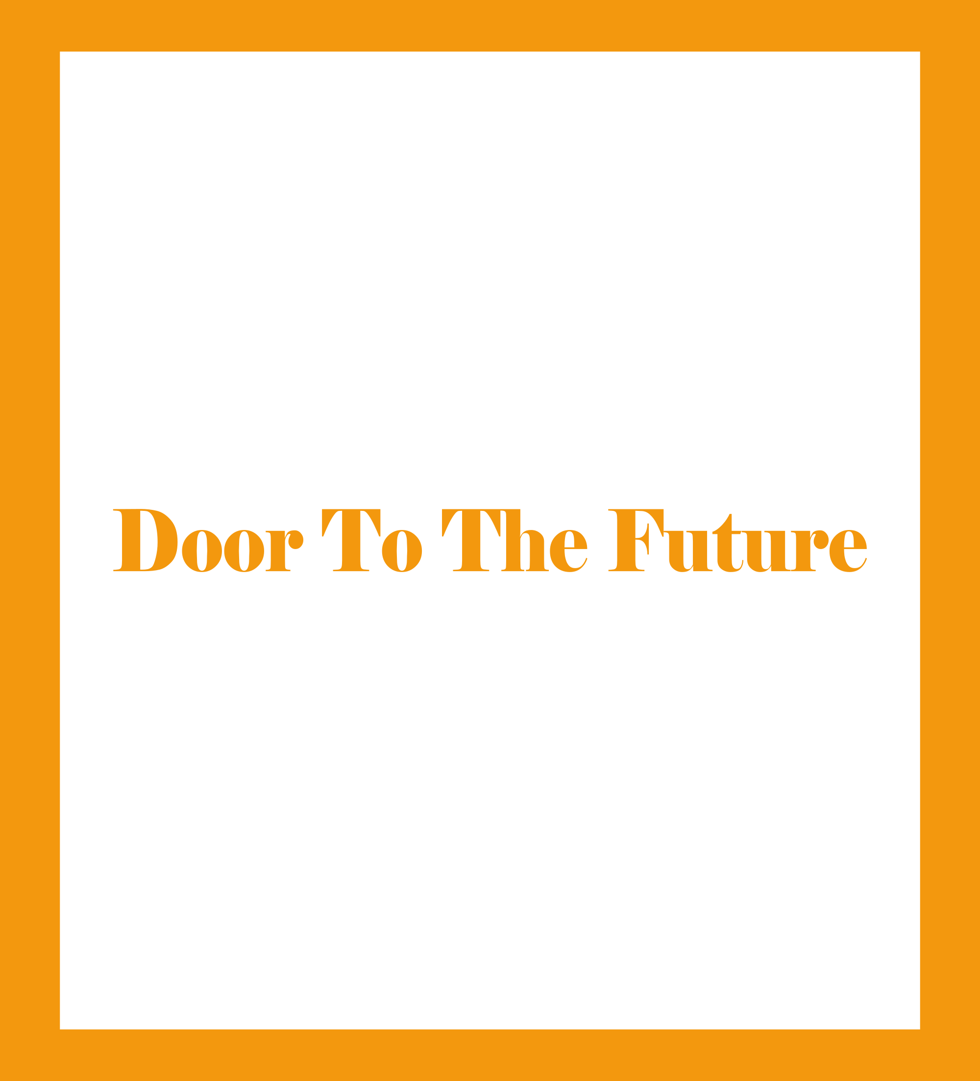 Door To The Future
