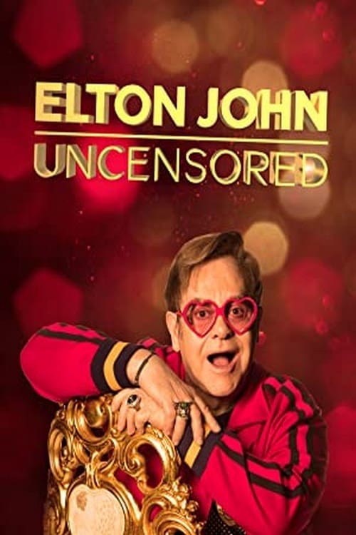 Caratula de ELTON JOHN UNCENSORED (Elton John confidencial) 