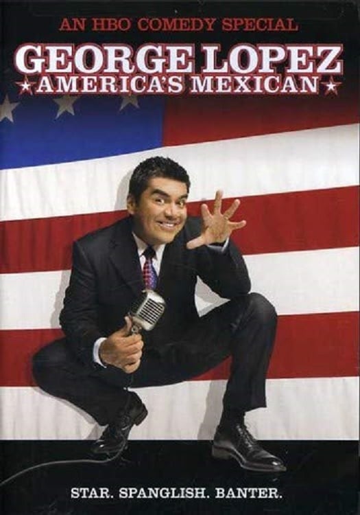 Caratula de George Lopez: America's Mexican (George Lopez: America's Mexican) 