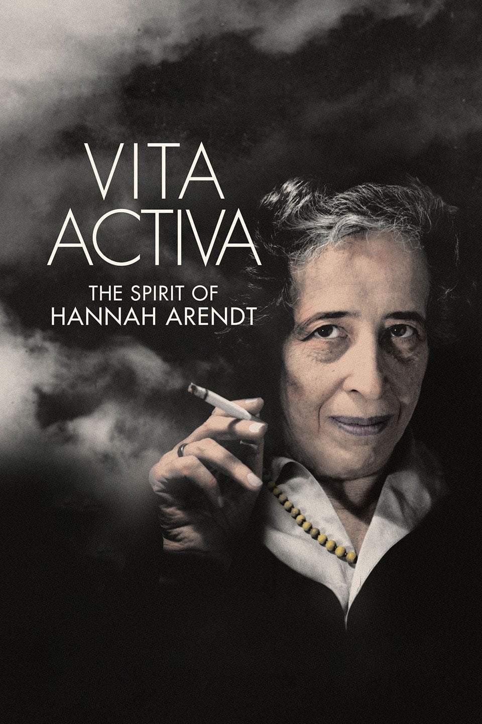 Vita Activa, the Spirit of Hannah Arendt