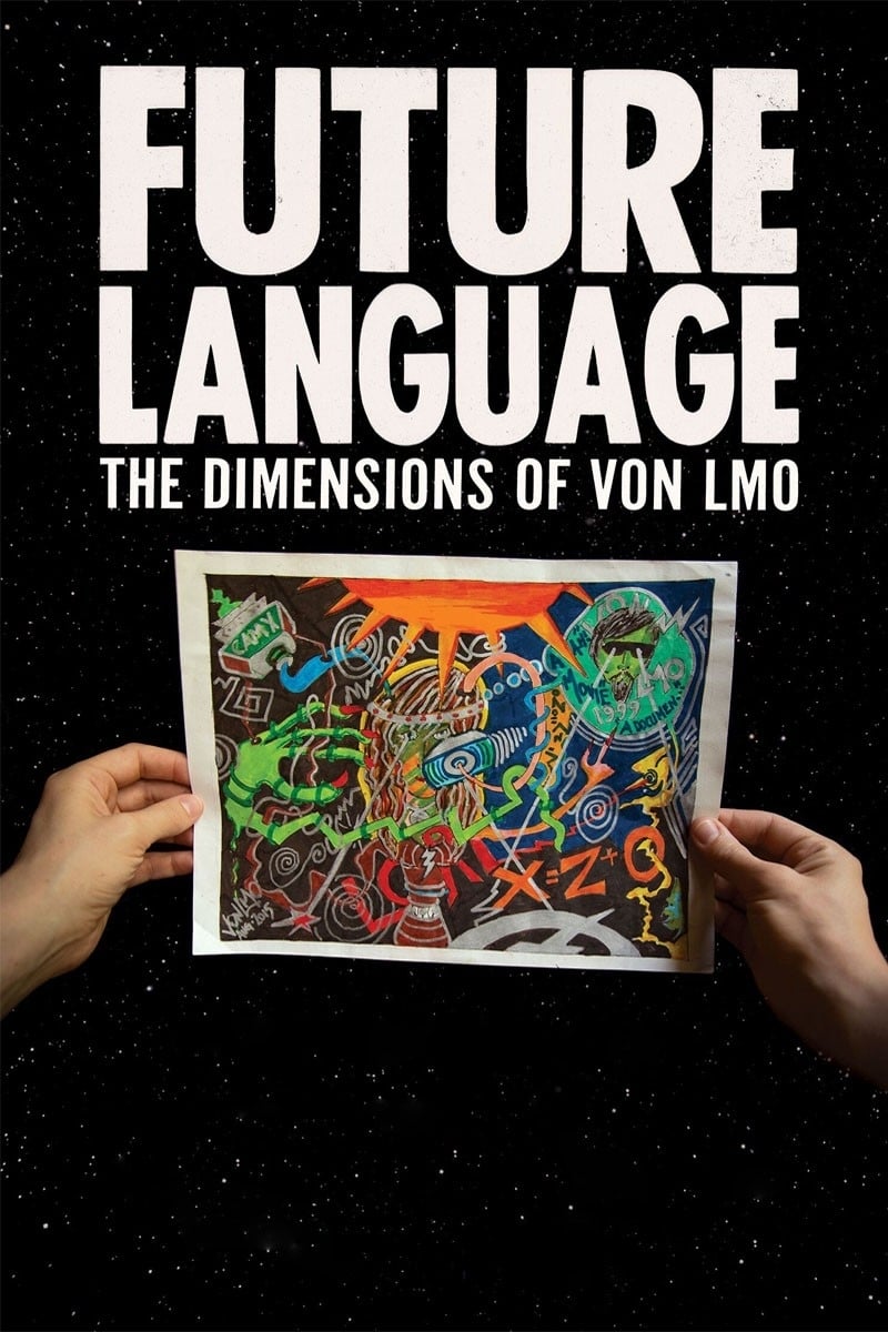 Caratula de FUTURE LANGUAGE: The Dimensions of VON LMO (None) 