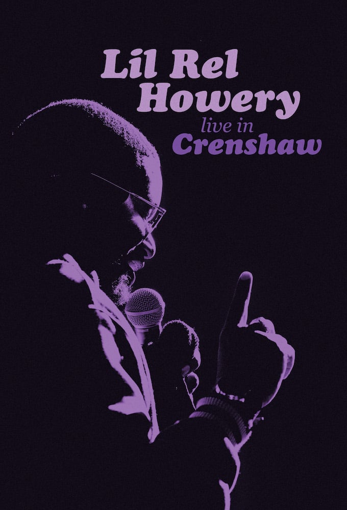 Caratula de LIL REL HOWERY LIVE IN CRENSHAW (Lil Rel Howery Live in Crenshaw) 