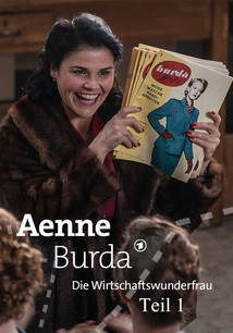 Caratula de Aenne Burda: Die Wirtschaftswunderfrau Teil 1 (Aenne Burda: La mujer maravilla de la economía Parte 1) 