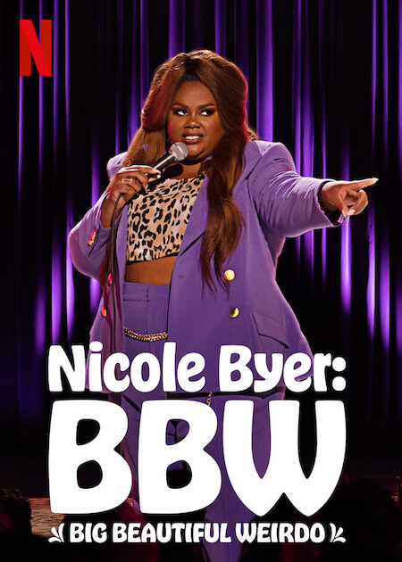 Caratula de Nicole Byer: BBW (Big Beautiful Weirdo) (Nicole Byer: BBW (Big Beautiful Weirdo)) 